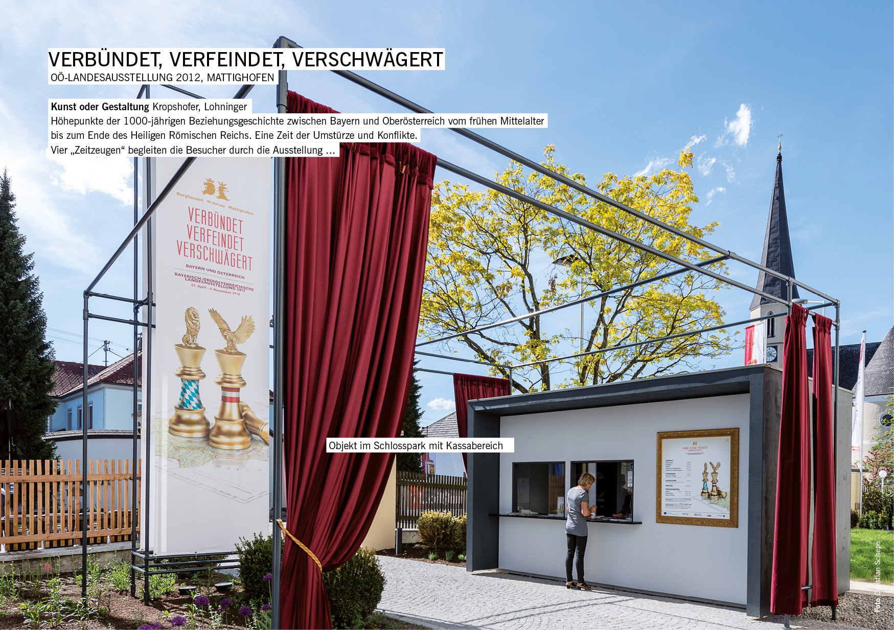 Die 1000-jährige Beziehungsgeschichte von Bayern und Österreich / OÖ-Landesausstellung 2012 Mattighofen / Hans Krophshofer, Gerald Lohninger, Kuration: Elisabeth Vavra