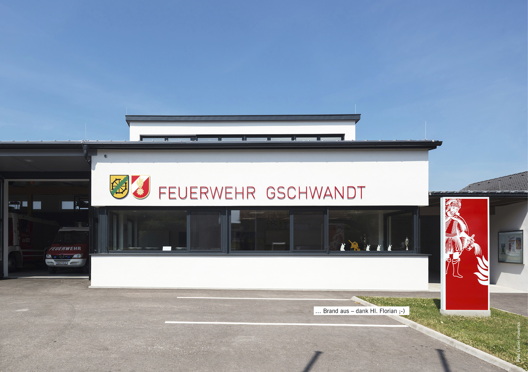 … Brand aus – dank Hl. Florian ;-)
